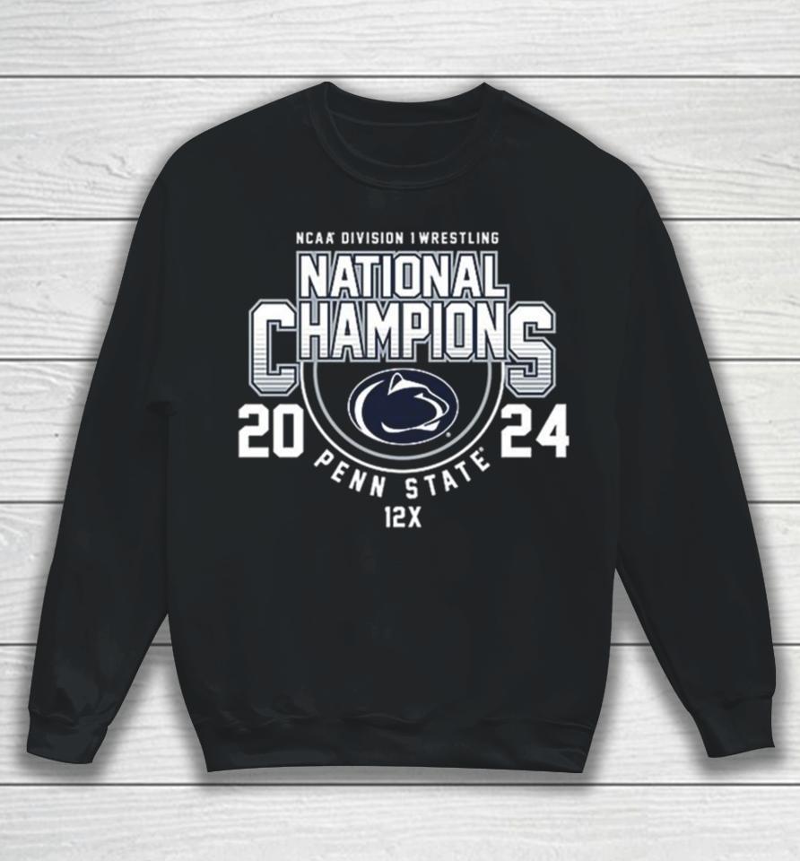 Penn State 2024 Ncaa Division Wrestling National Champions Sweatshirt