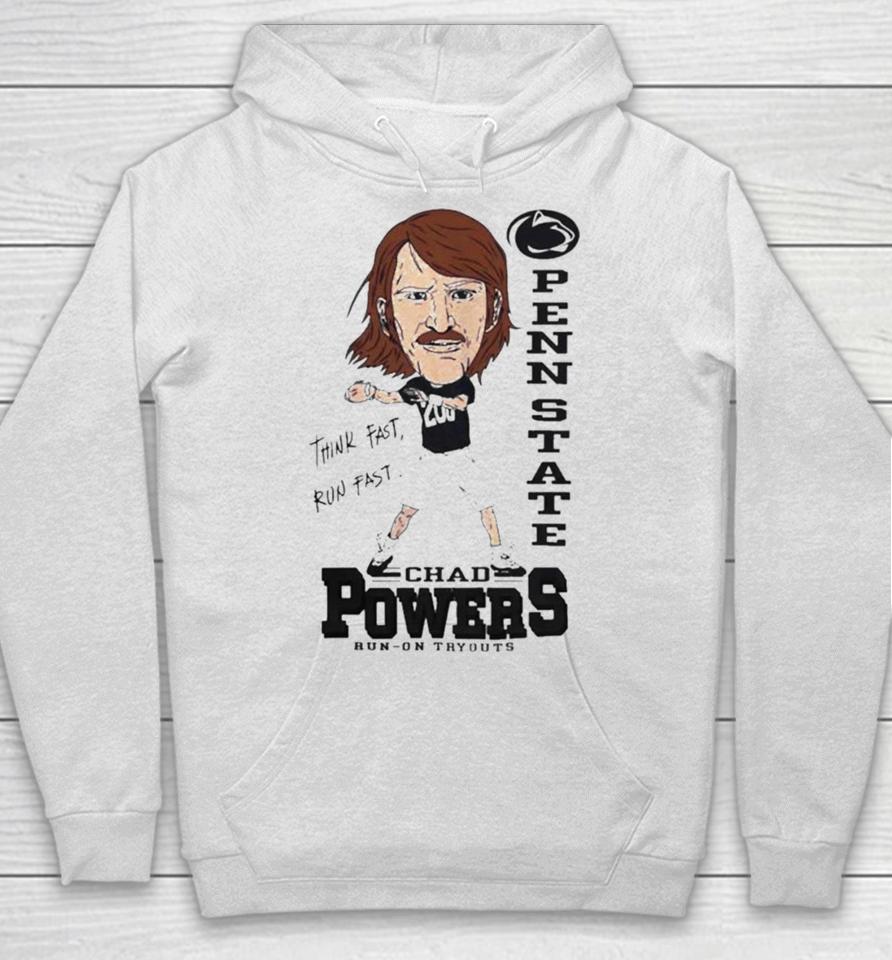 Penn State Chad Powers Run On Tryouts Eli Manning Think Fast Run Fast Hoodie