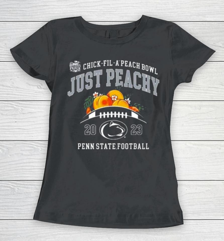Penn State Nittany Lions Football 2023 Chick Fil A Peach Bowl Just Peachy Women T-Shirt