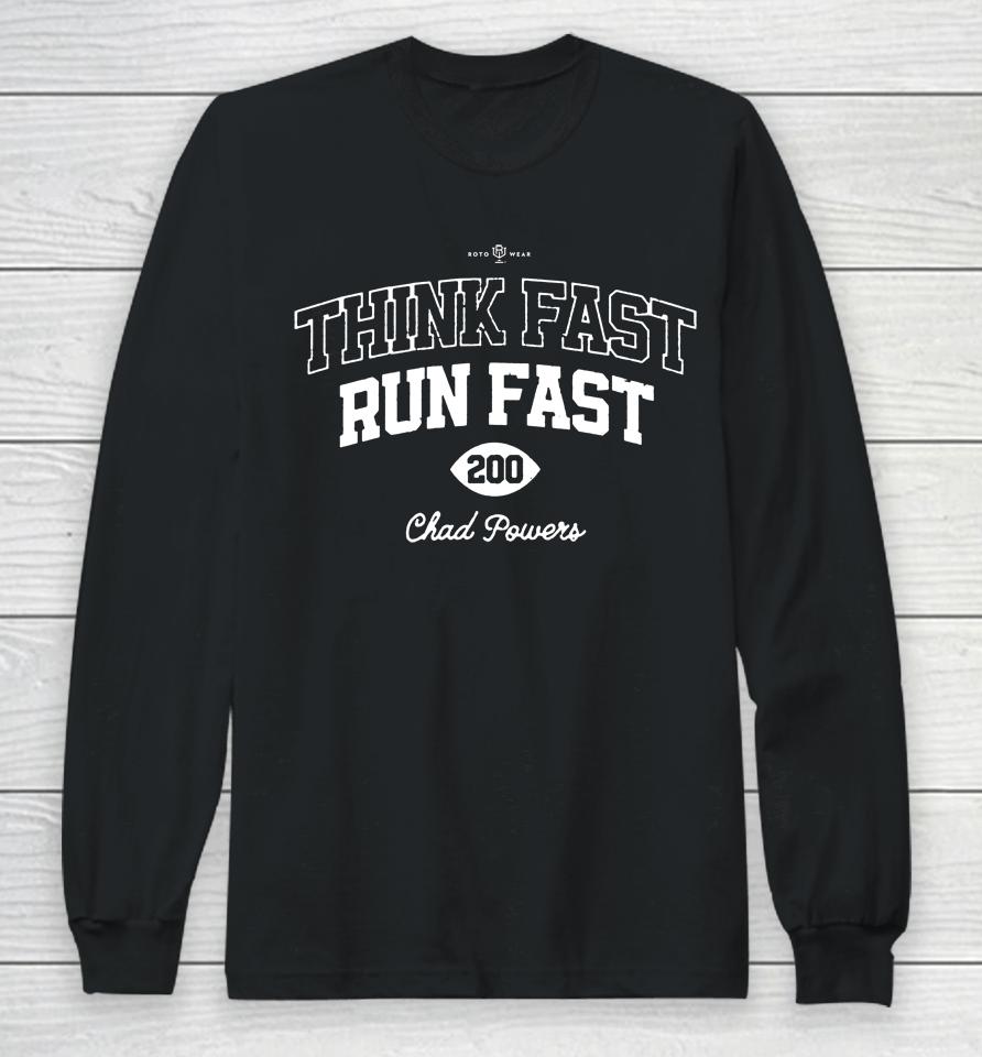 Penn State Think Fast Run Fast Chad Powers Long Sleeve T-Shirt