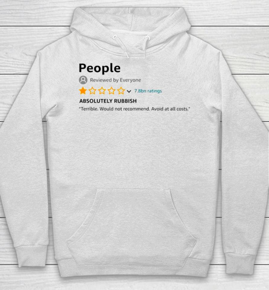 People 1 Star Review Absolutely Rubbish Hoodie