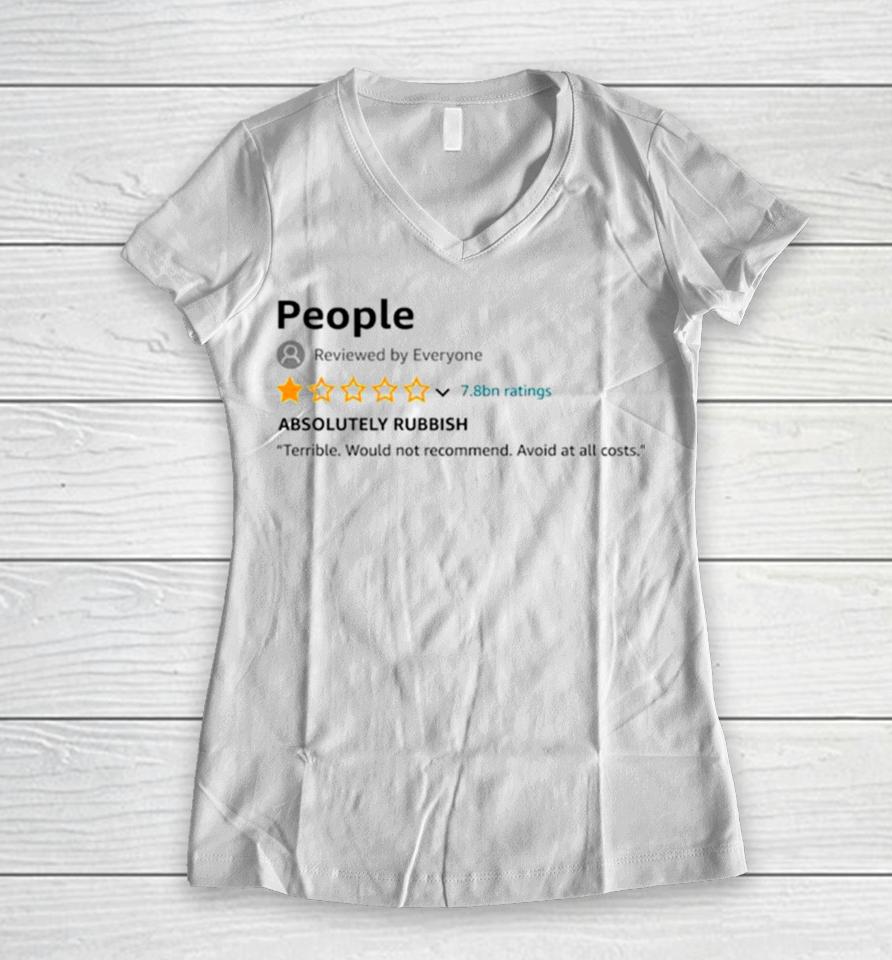 People 1 Star Review Absolutely Rubbish Women V-Neck T-Shirt