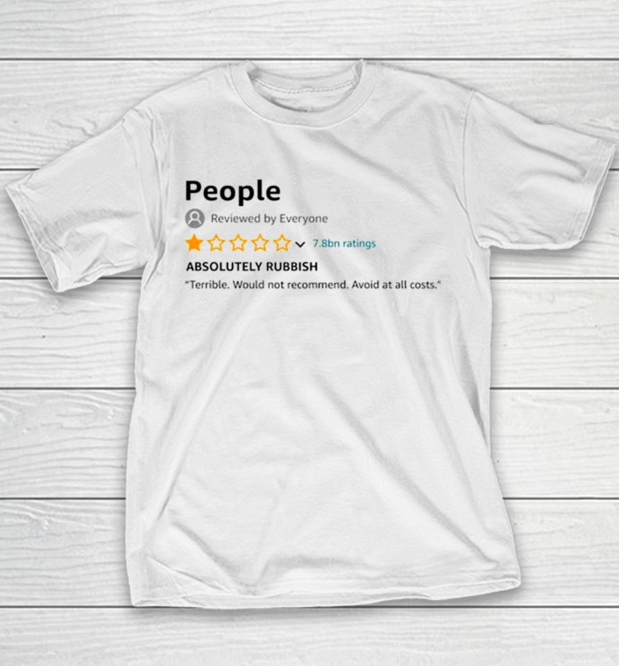 People 1 Star Review Absolutely Rubbish Youth T-Shirt