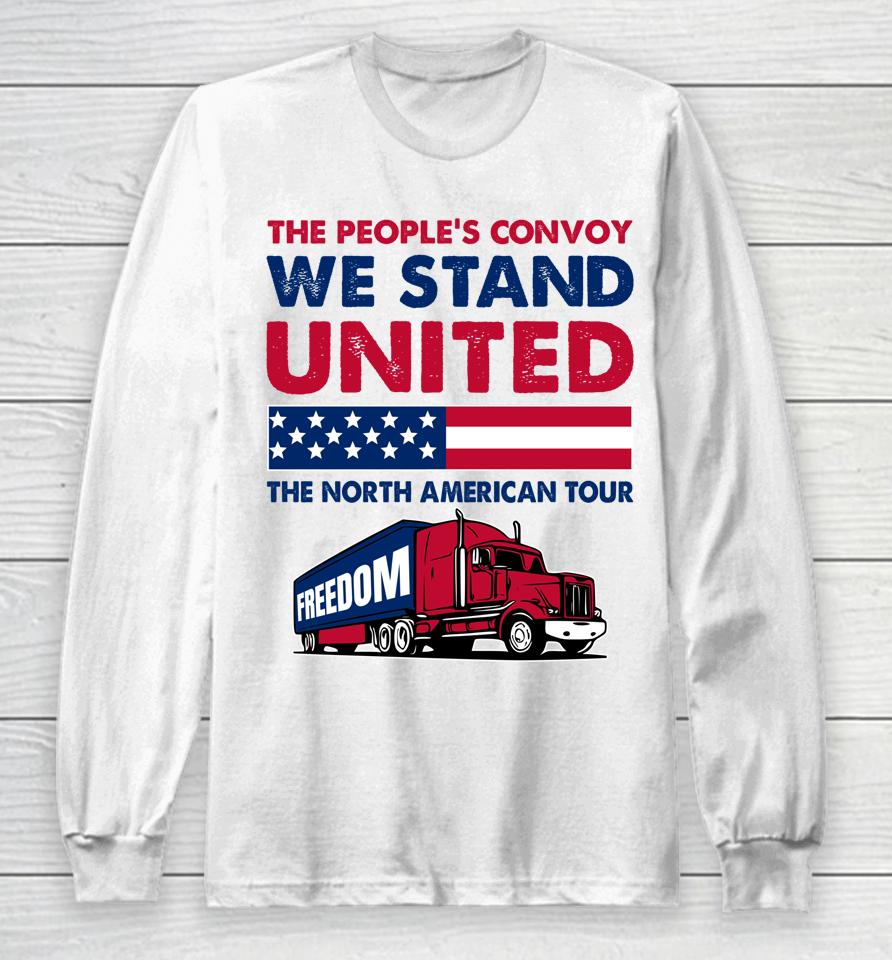 People's Convoy 2022 Mandate Freedom From Government Tyranny Long Sleeve T-Shirt