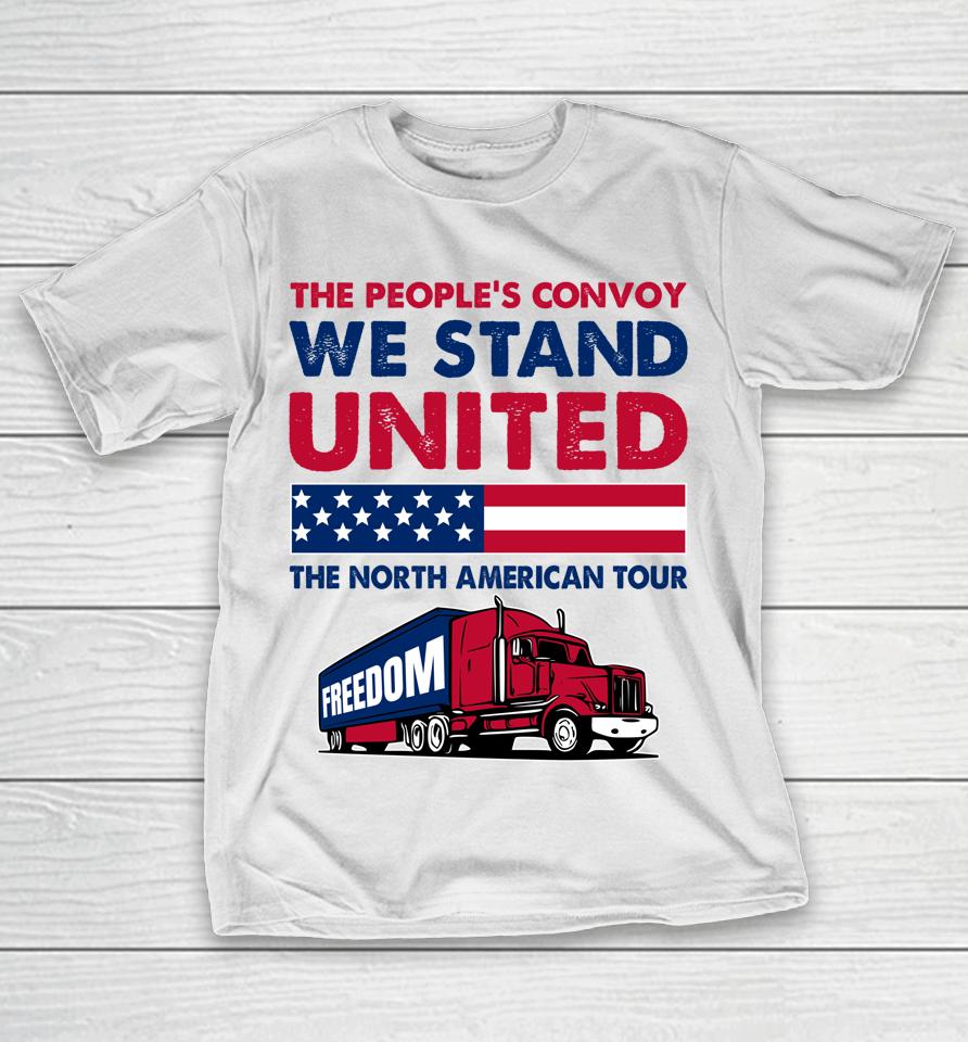 People's Convoy 2022 Mandate Freedom From Government Tyranny T-Shirt