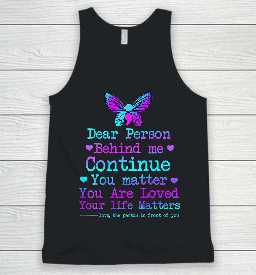 Person Behind Me Suicide Prevention &Amp; Depression Awareness Unisex Tank Top