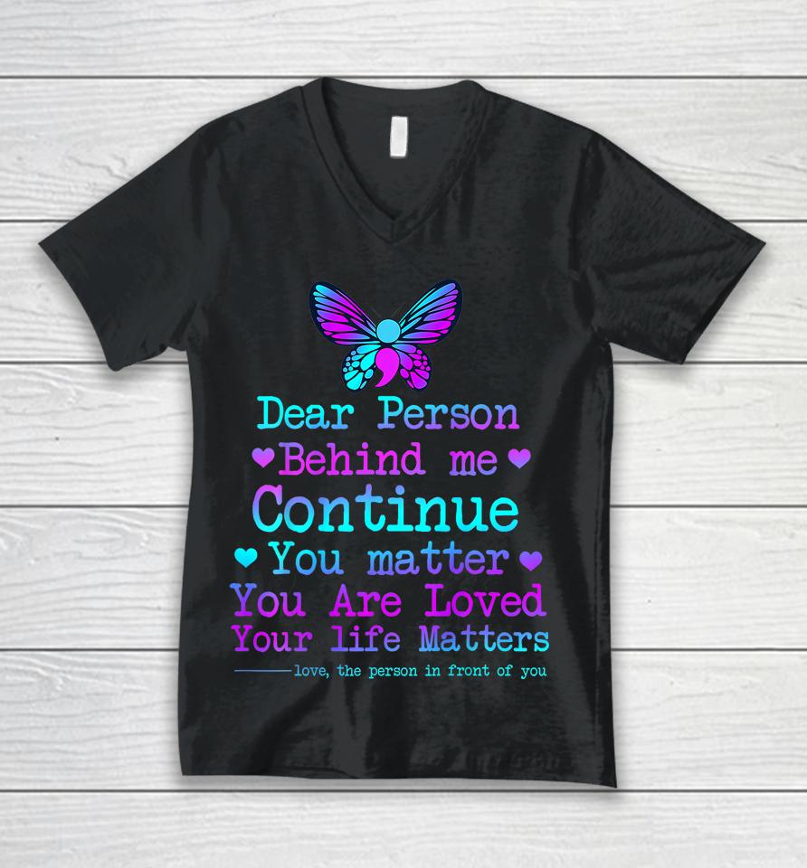 Person Behind Me Suicide Prevention &Amp; Depression Awareness Unisex V-Neck T-Shirt