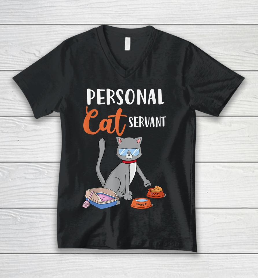 Personal Cat Servant Unisex V-Neck T-Shirt