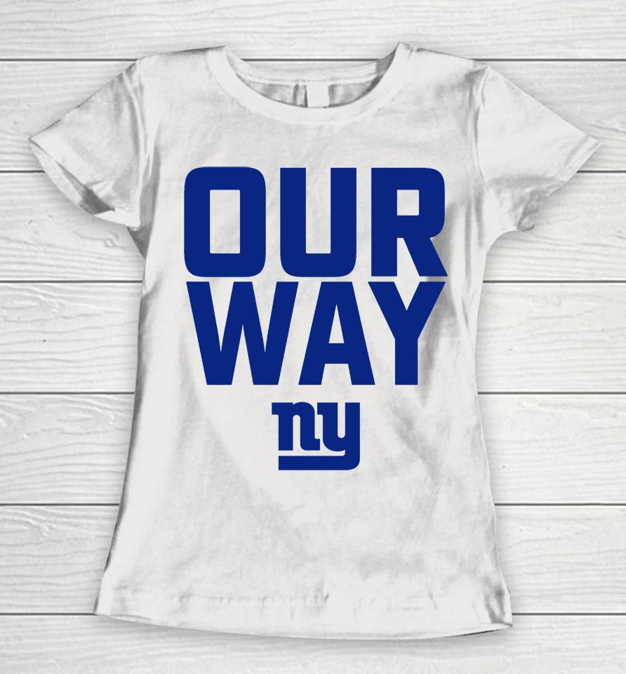 Pete Guelli Our Way New York Giants Women T-Shirt
