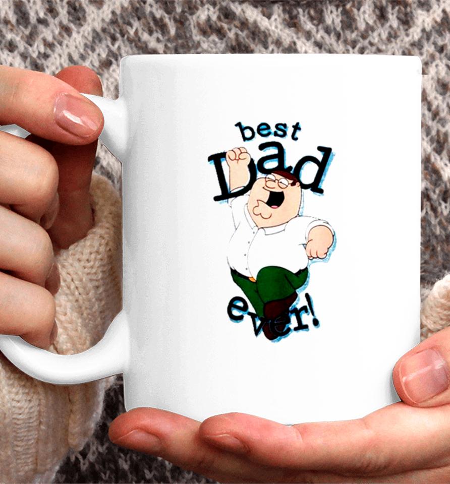 Peter Griffin Best Dad Ever Coffee Mug