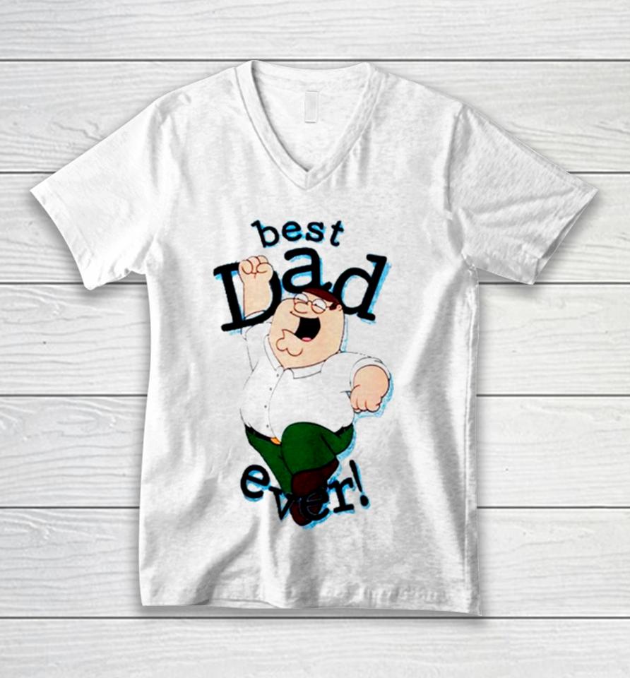 Peter Griffin Best Dad Ever Unisex V-Neck T-Shirt