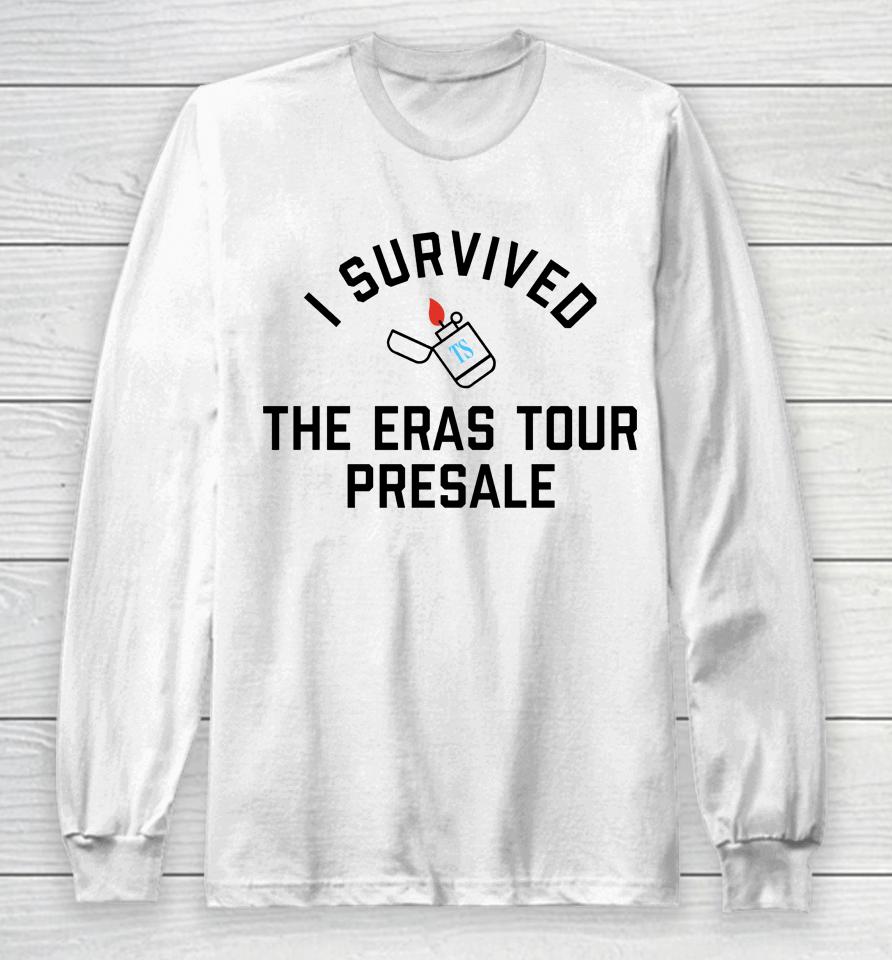 Pghclothing I Survived The Eras Tour Presale Taylorswift Long Sleeve T-Shirt