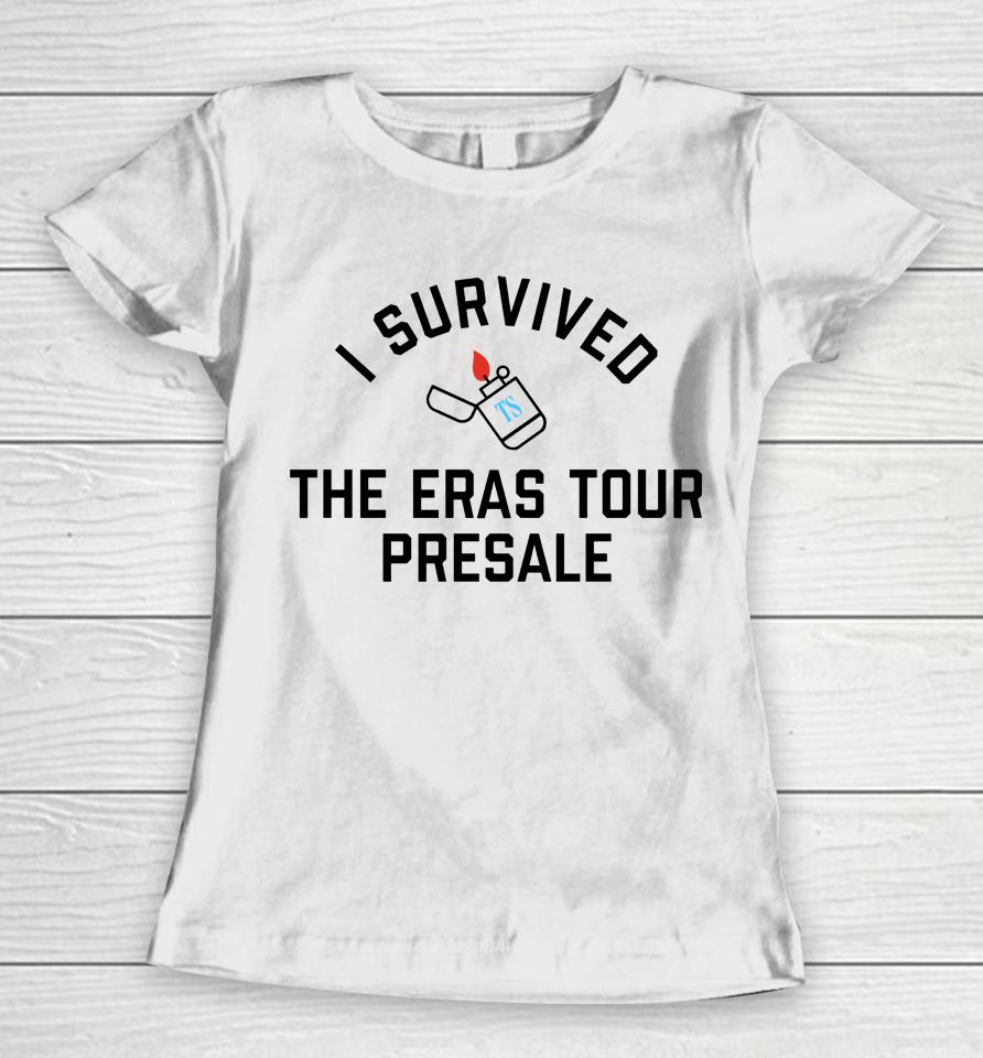 Pghclothing I Survived The Eras Tour Presale Taylorswift Women T-Shirt