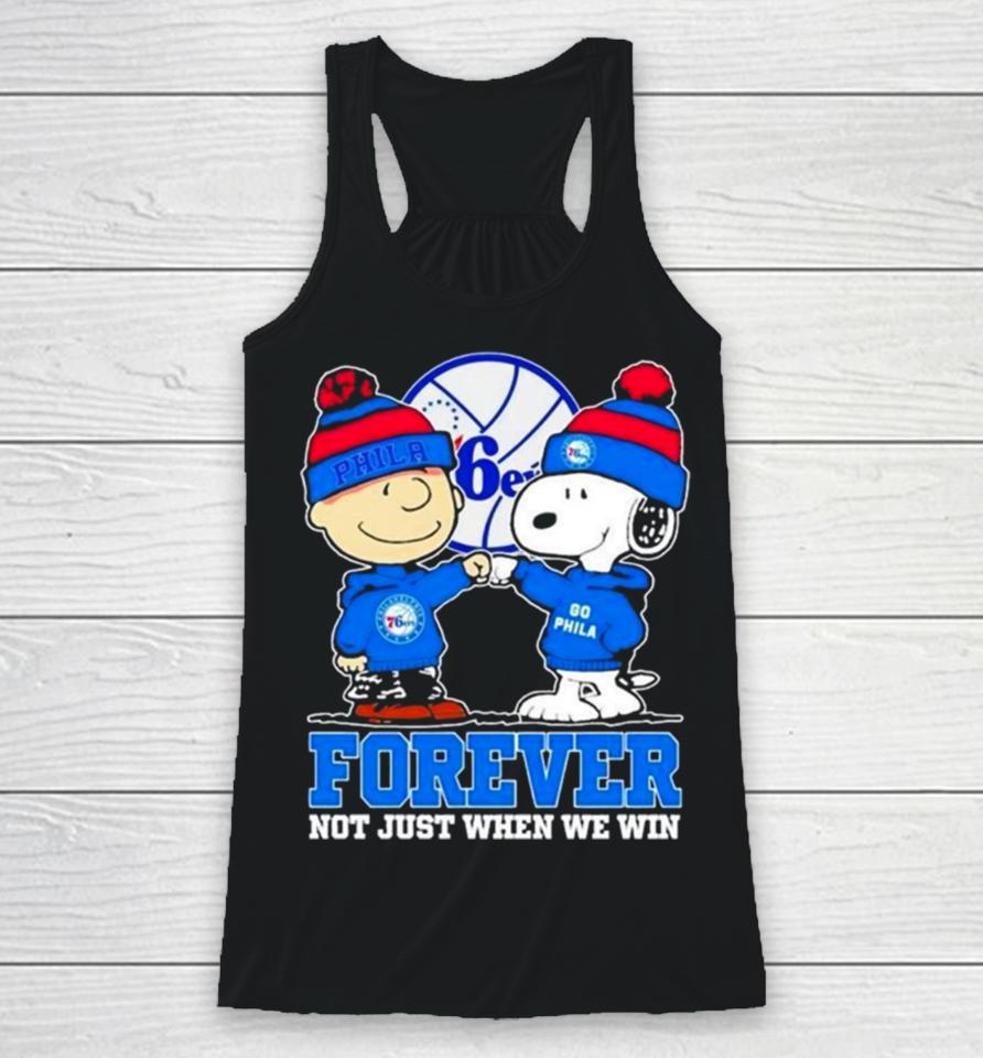 Philadelphia 76Ers Nba Snoopy And Charlie Brown Forever Not Just When We Win 2024 Racerback Tank