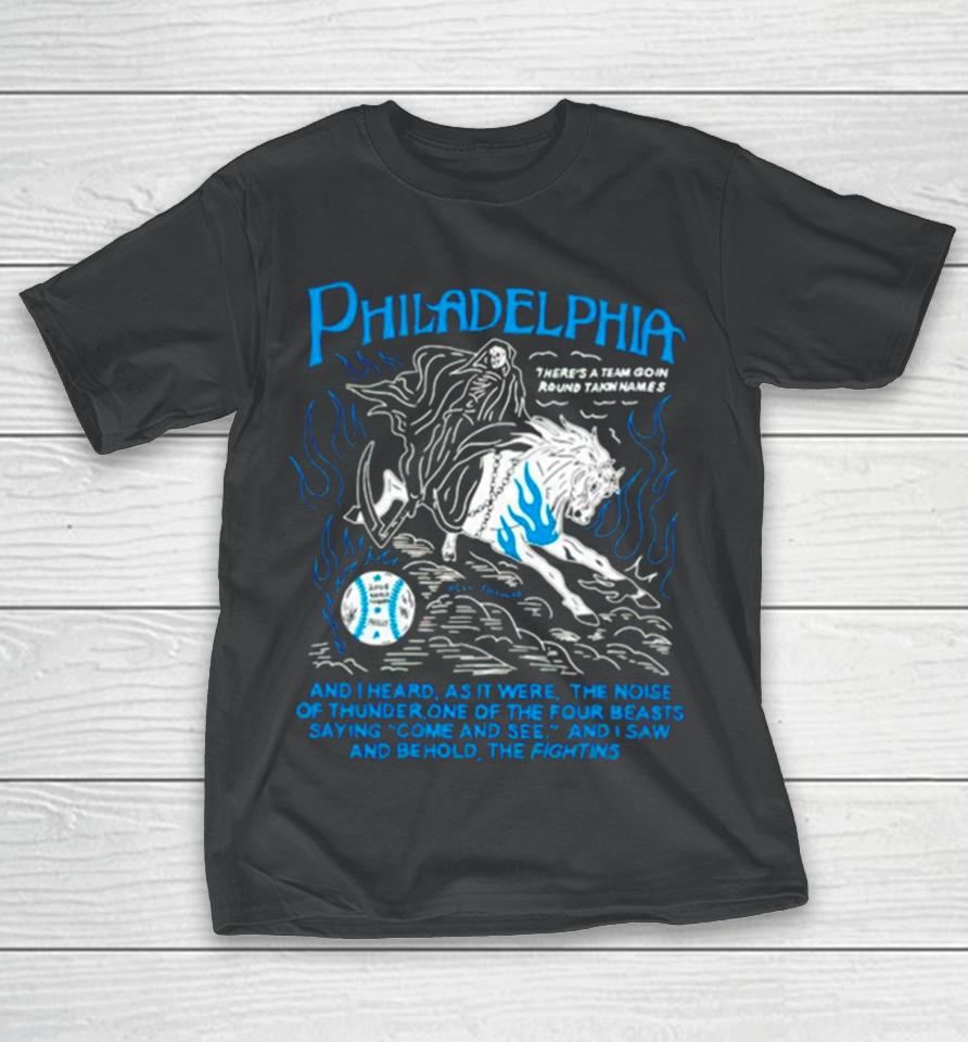 Philadelphia And I Heard As It Were The Noise Of Thunder One Of The Four Beasts Saying Come And See T-Shirt