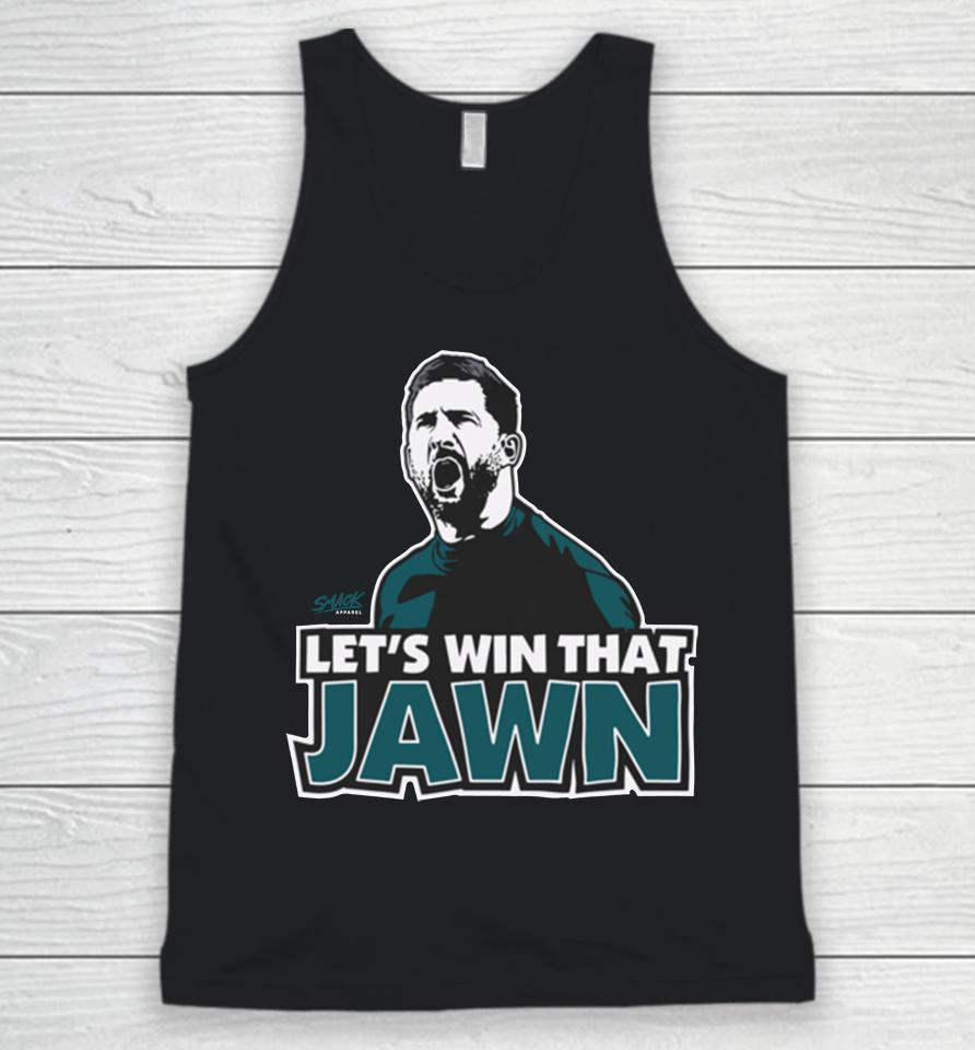 Philadelphia Eagles Nick Sirianni Let's Win That Jawn Unisex Tank Top