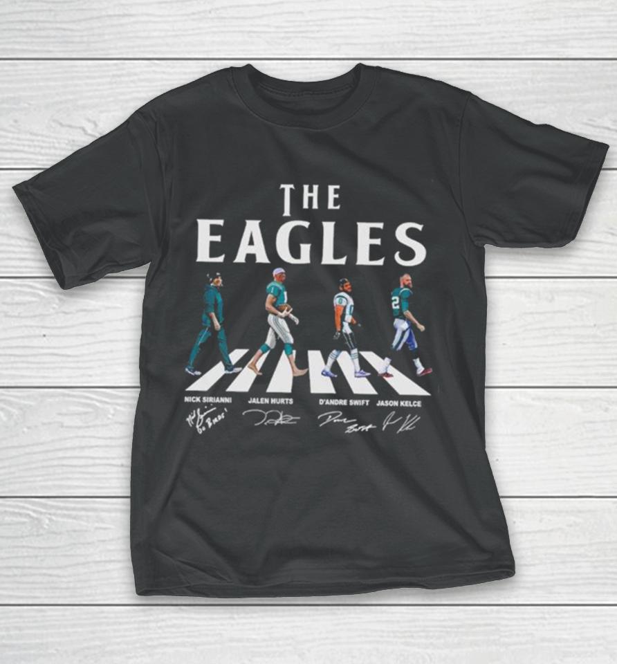 Philadelphia Eagles Walking Abbey Road Nick Sirianni Jalen Hurts D’andre Swift Jason Kelce Walking Abbey Road Signatures T-Shirt