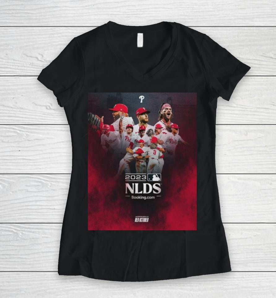 Philadelphia Phillies Advance To 2023 Mlb Nlds Red October Women V-Neck T-Shirt