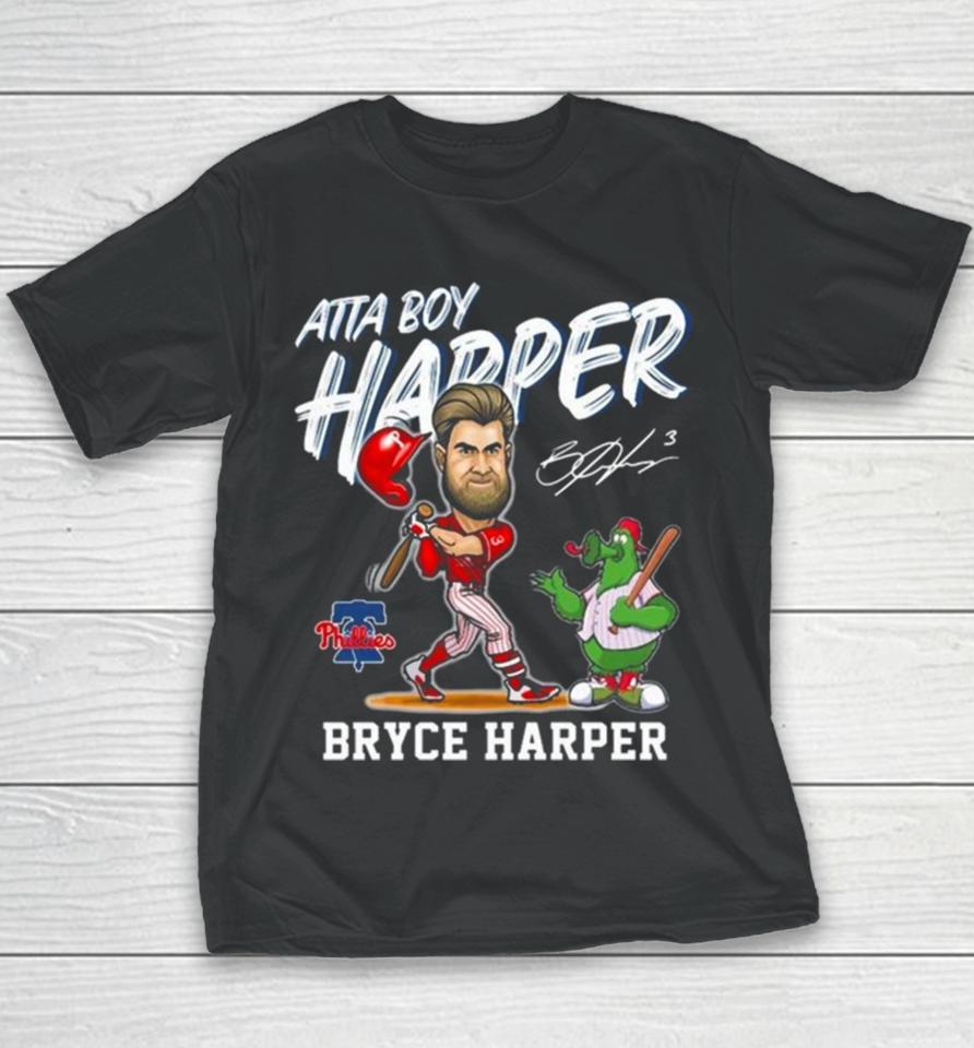 Philadelphia Phillies Atta Boy Harper Bryce Harper And Mascot Signature Youth T-Shirt