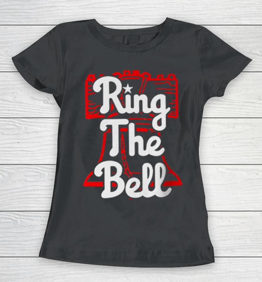 Philadelphia Phillies Baseball Ring The Bell Women T-Shirt
