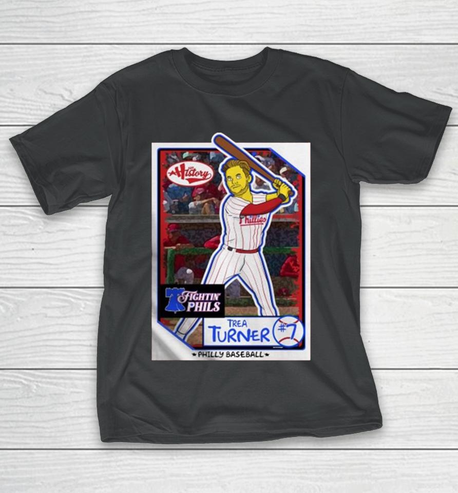 Philadelphia Phillies Fightin’ Phils Trea Turner T-Shirt