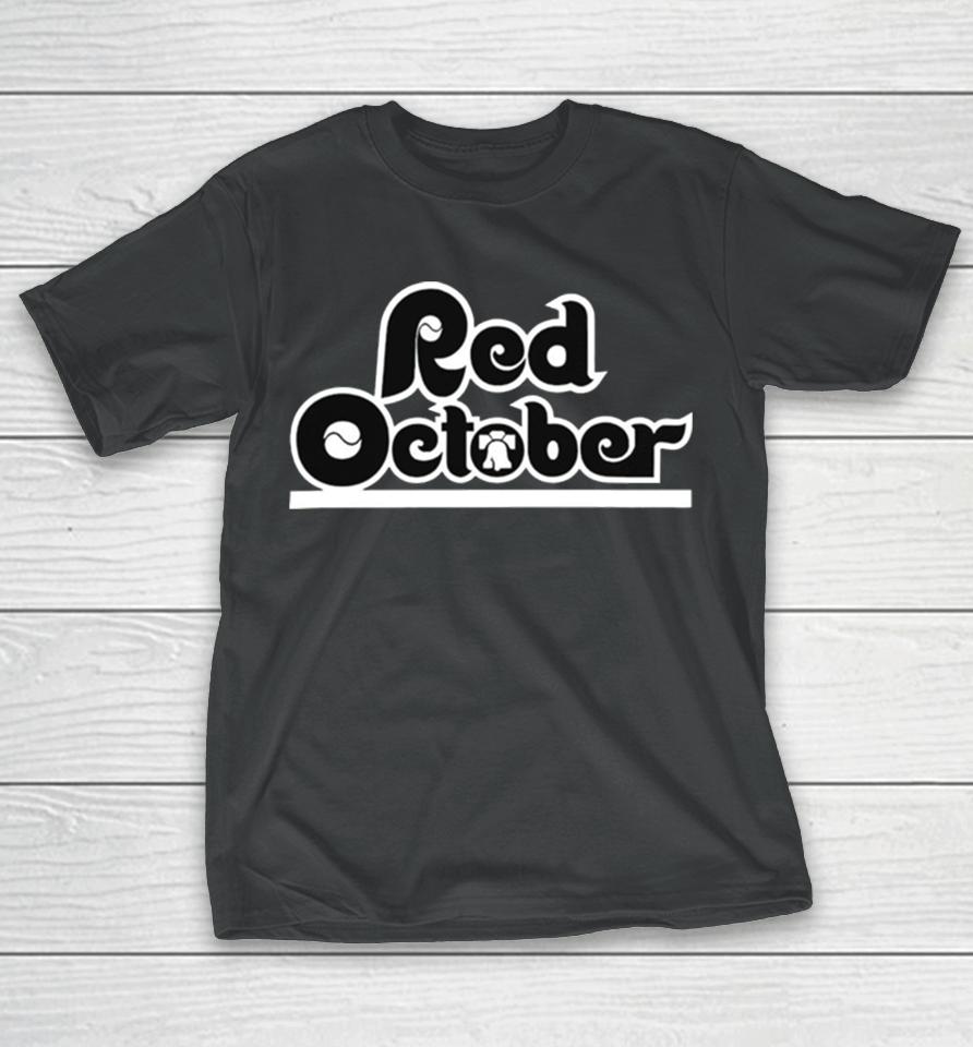 Philadelphia Phillies Mlb Red October T-Shirt