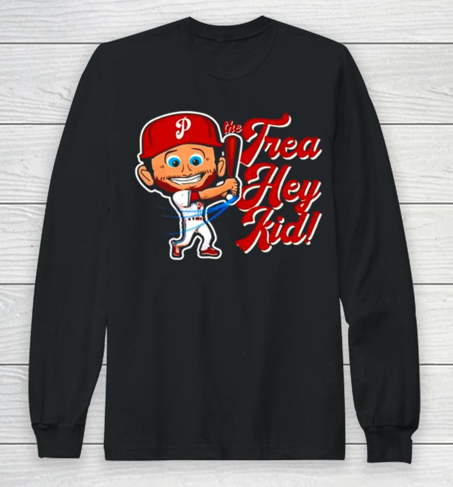 Philadelphia Phillies The Trea Hey Kid Long Sleeve T-Shirt