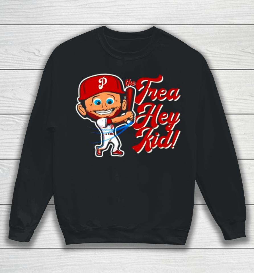 Philadelphia Phillies The Trea Hey Kid Sweatshirt
