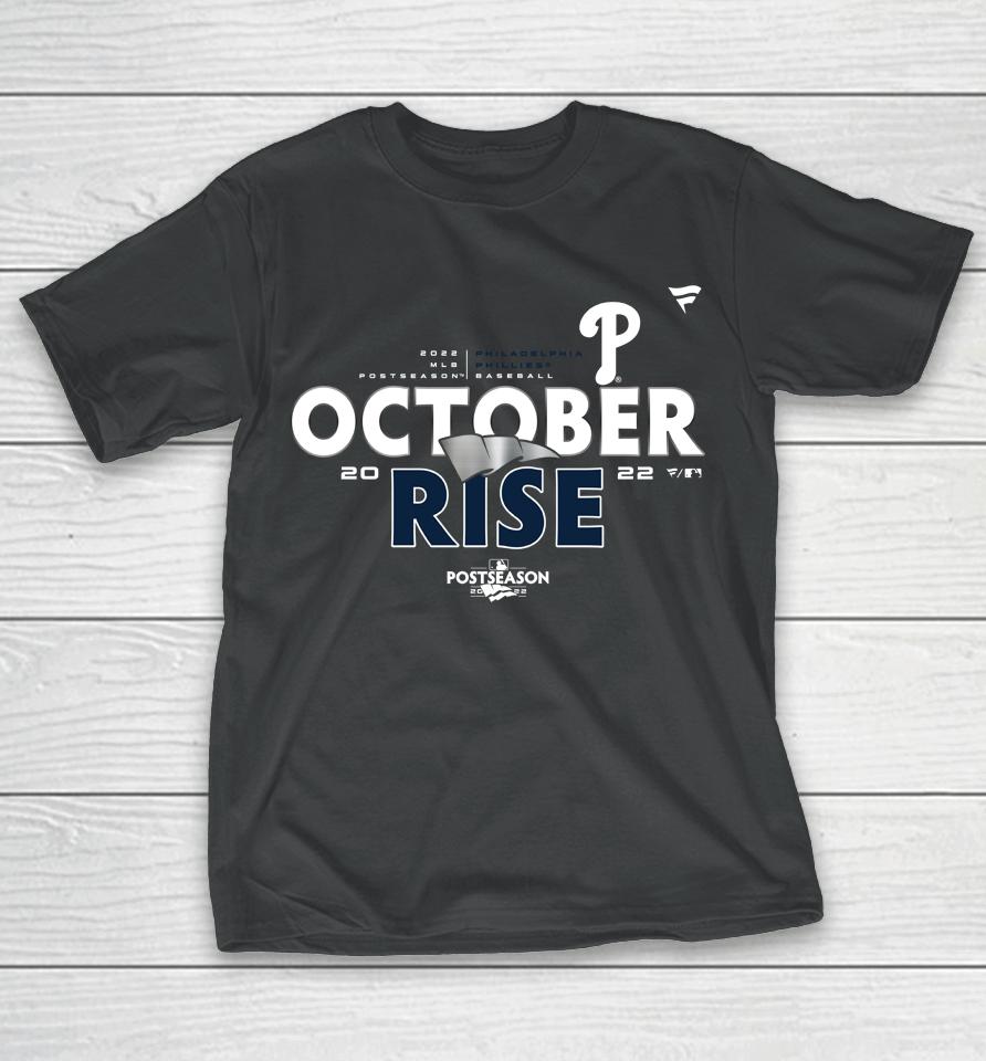 Phillies Pro Shop Mlb Philadelphia Phillies 2022 Postseason Clinched October Rise Ring The Bell T-Shirt