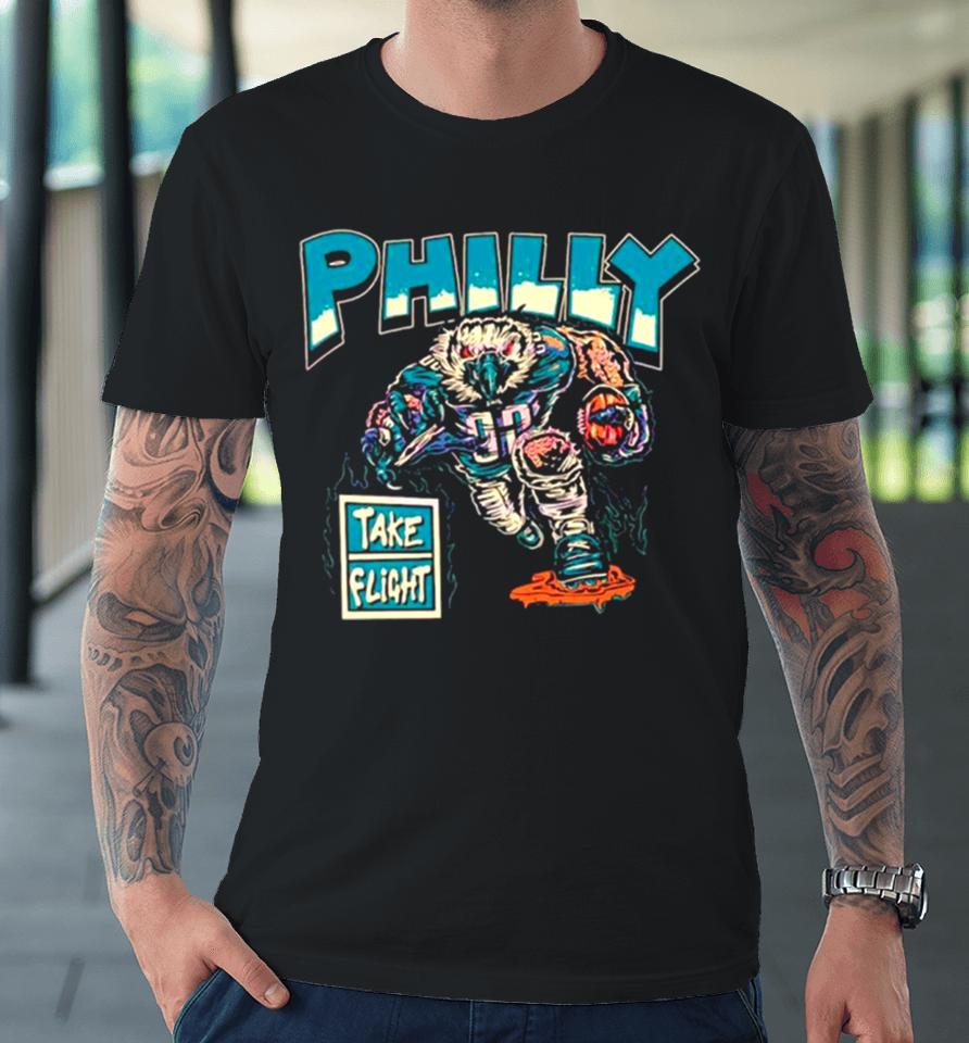 Philly Take Flight Philadelphia Eagles Premium T-Shirt