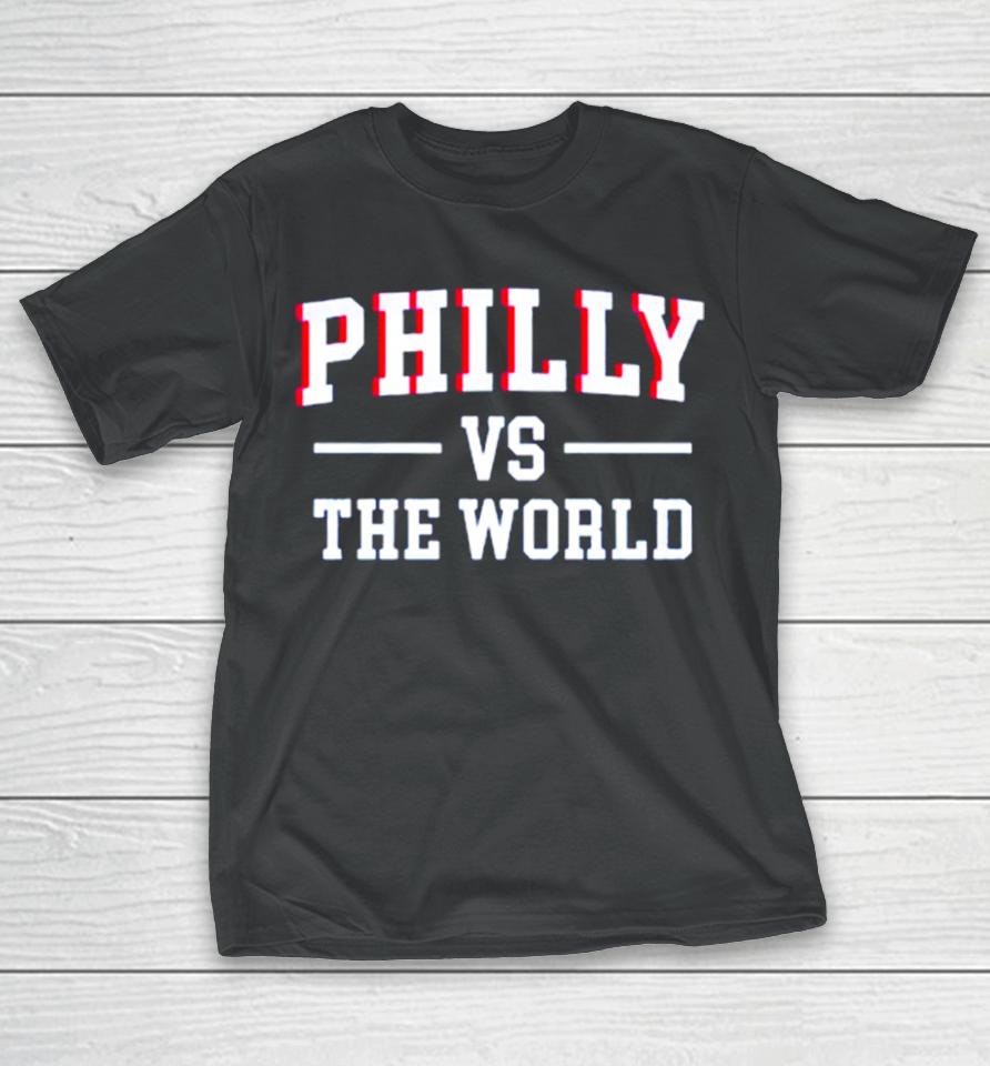 Philly Vs The World Basketball T-Shirt