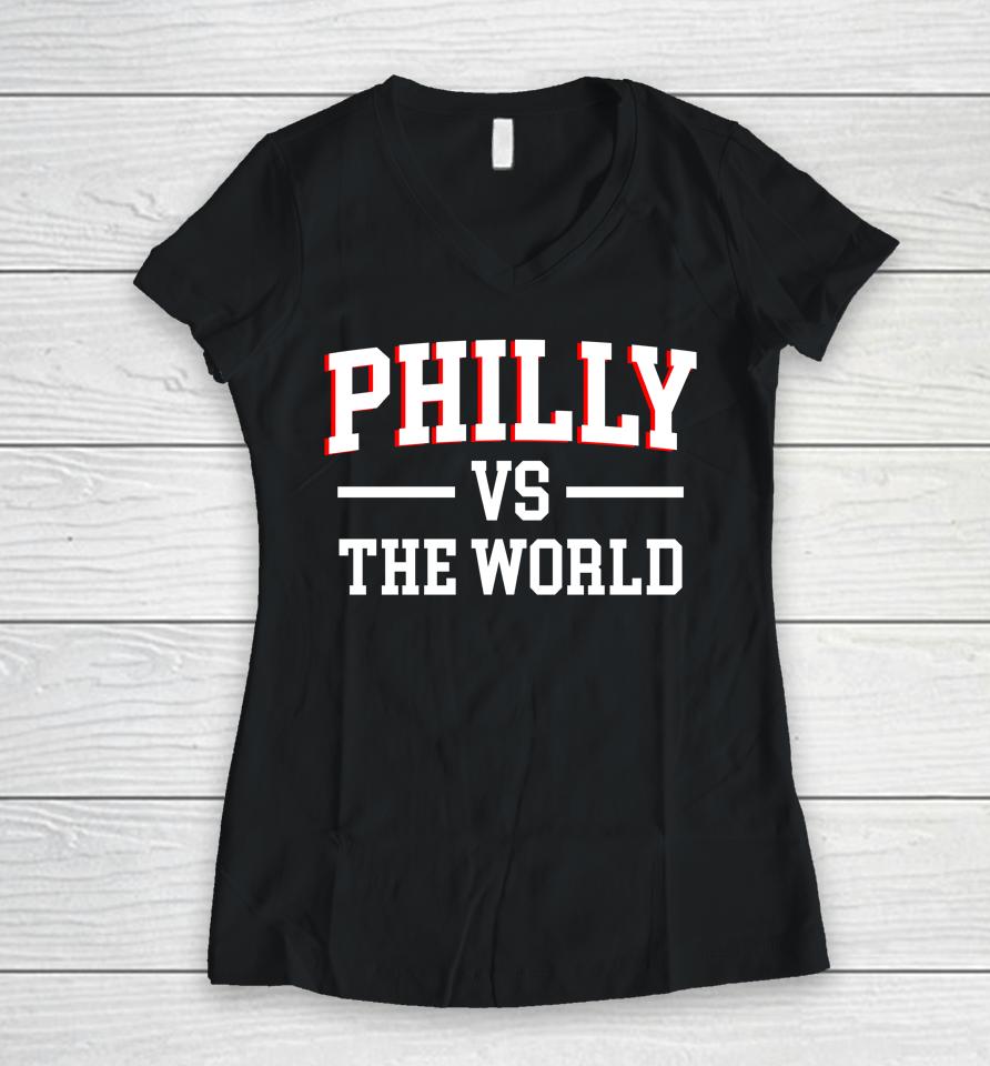 Philly Vs The World Basketball Women V-Neck T-Shirt