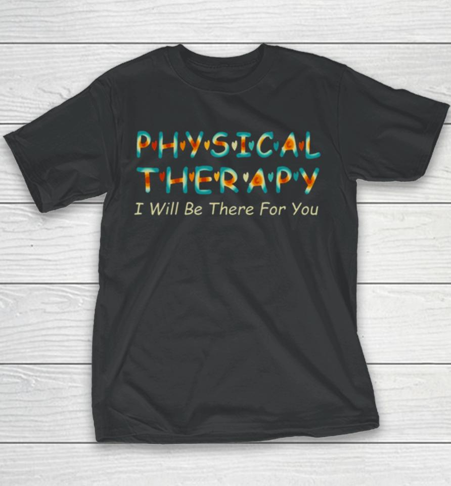 Physical Therapy Mom Therapist Youth T-Shirt