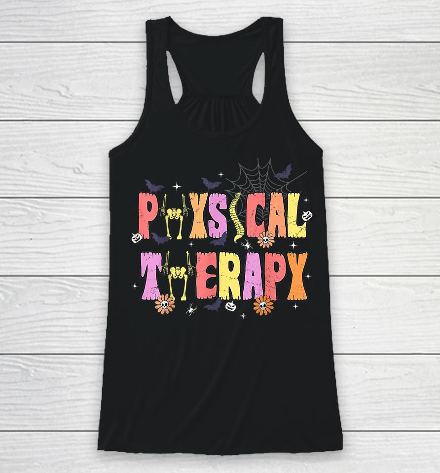 Physical Therapy Shirt - Spooky Halloween Physical Therapist Racerback Tank