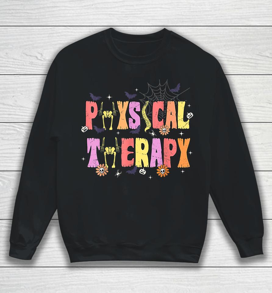 Physical Therapy Shirt - Spooky Halloween Physical Therapist Sweatshirt