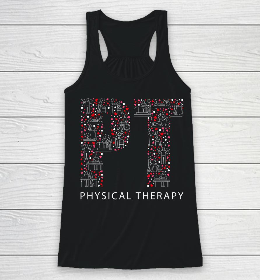 Physical Therapy Valentine Day Family Matching Racerback Tank