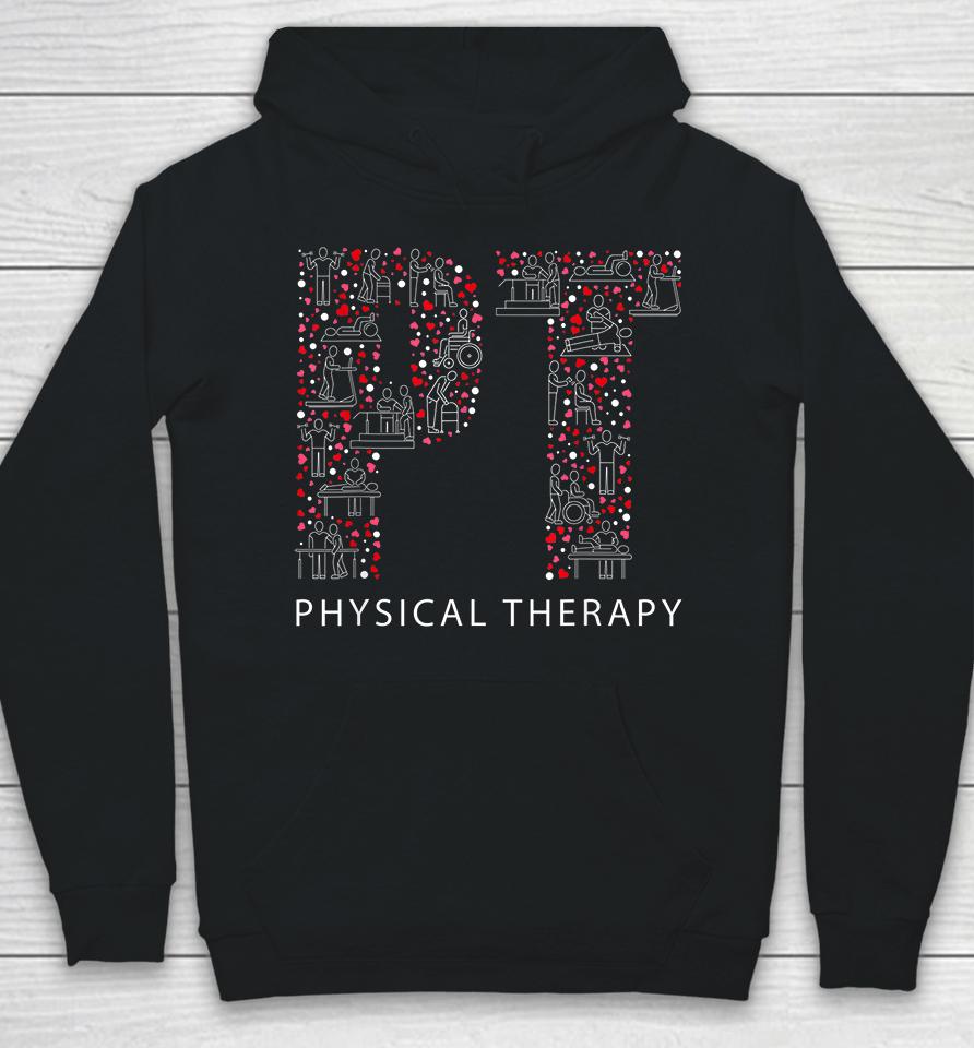 Physical Therapy Valentine Day Family Matching Hoodie