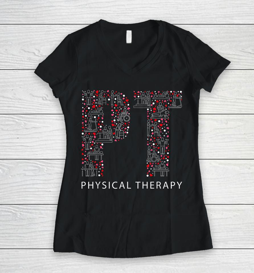 Physical Therapy Valentine Day Family Matching Women V-Neck T-Shirt