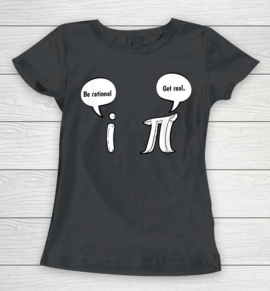 Pi Day Gift Funny Women T-Shirt