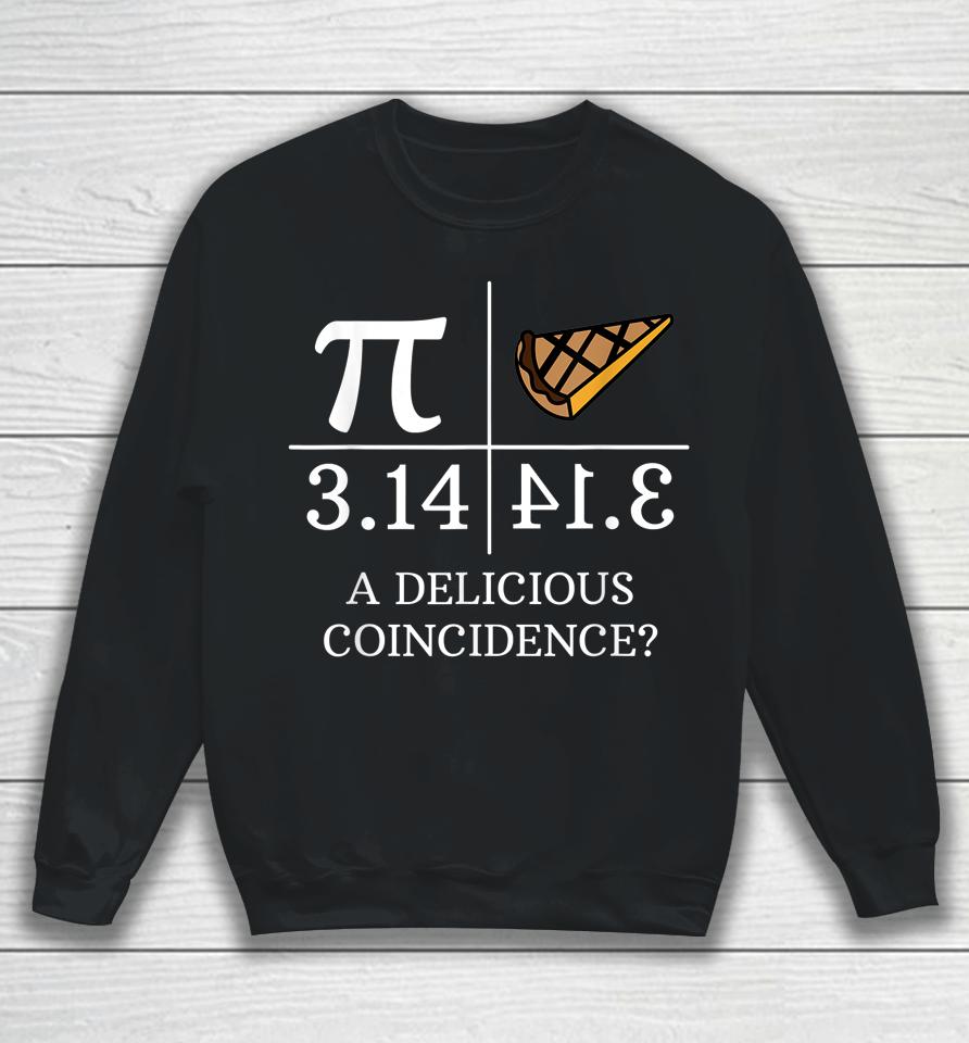 Pi Day Math Teacher Gift Funny Sweatshirt