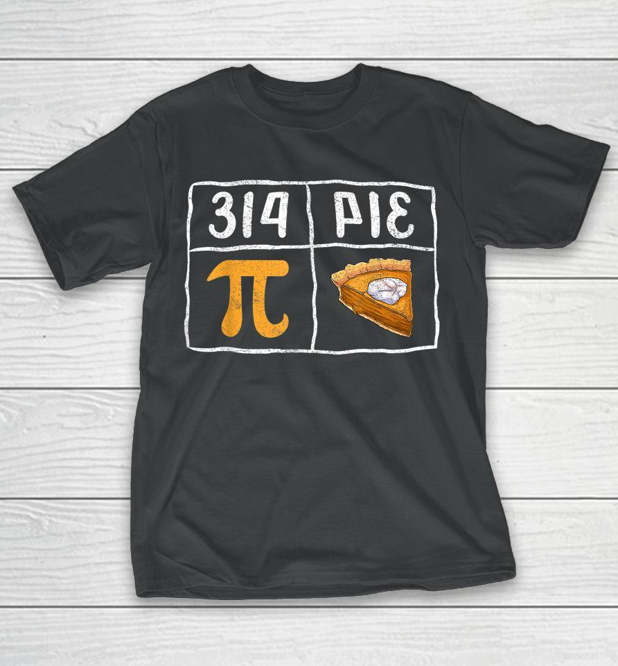 Pi Day Math Teachers Pi Symbol Pie T-Shirt