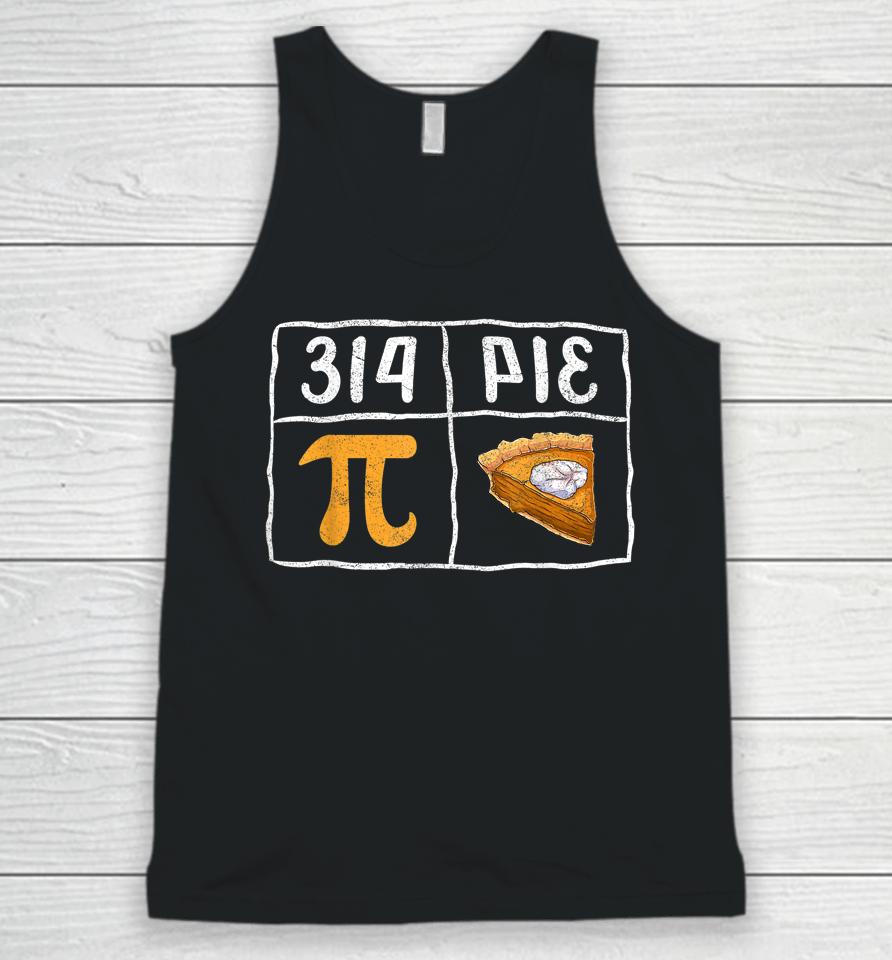 Pi Day Math Teachers Pi Symbol Pie Unisex Tank Top
