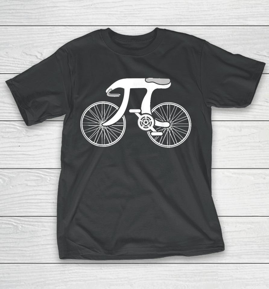 Pi Day Pi Cycle Bicycle Bike Math Symbol 3 14 Cyclist Pun T-Shirt