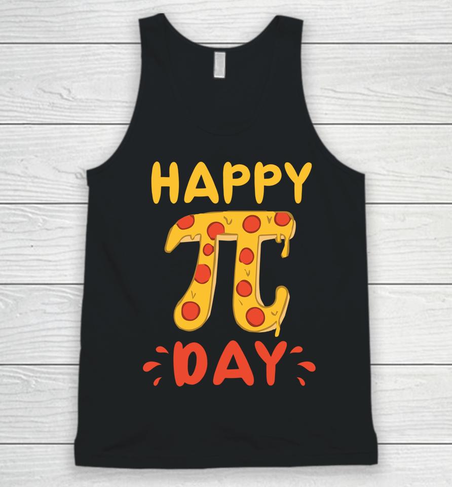 Pie Day Pizza Happy Pi Day Unisex Tank Top