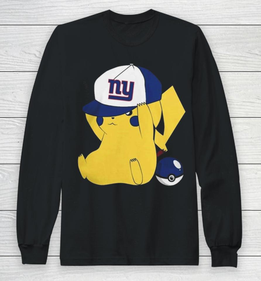 Pikachu Wear The Hat New York Giants Football Logo Long Sleeve T-Shirt