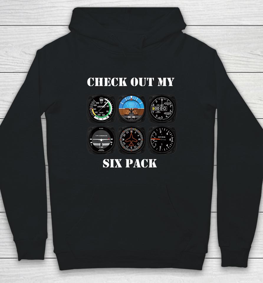 Pilot Aviation Check Out My Six Pack Flying Airplane Hoodie