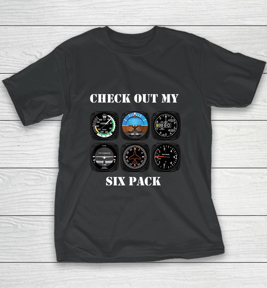 Pilot Aviation Check Out My Six Pack Flying Airplane Youth T-Shirt
