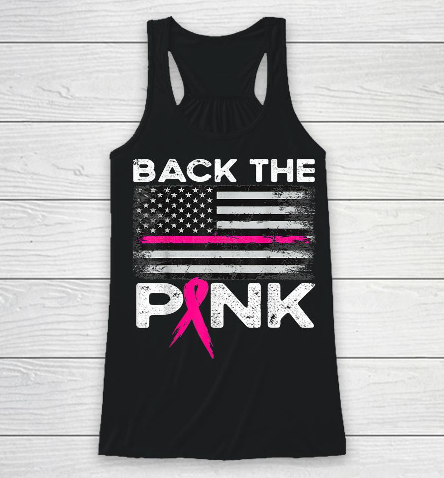 Pink Breast Cancer Awareness American Flag Back The Pink Racerback Tank