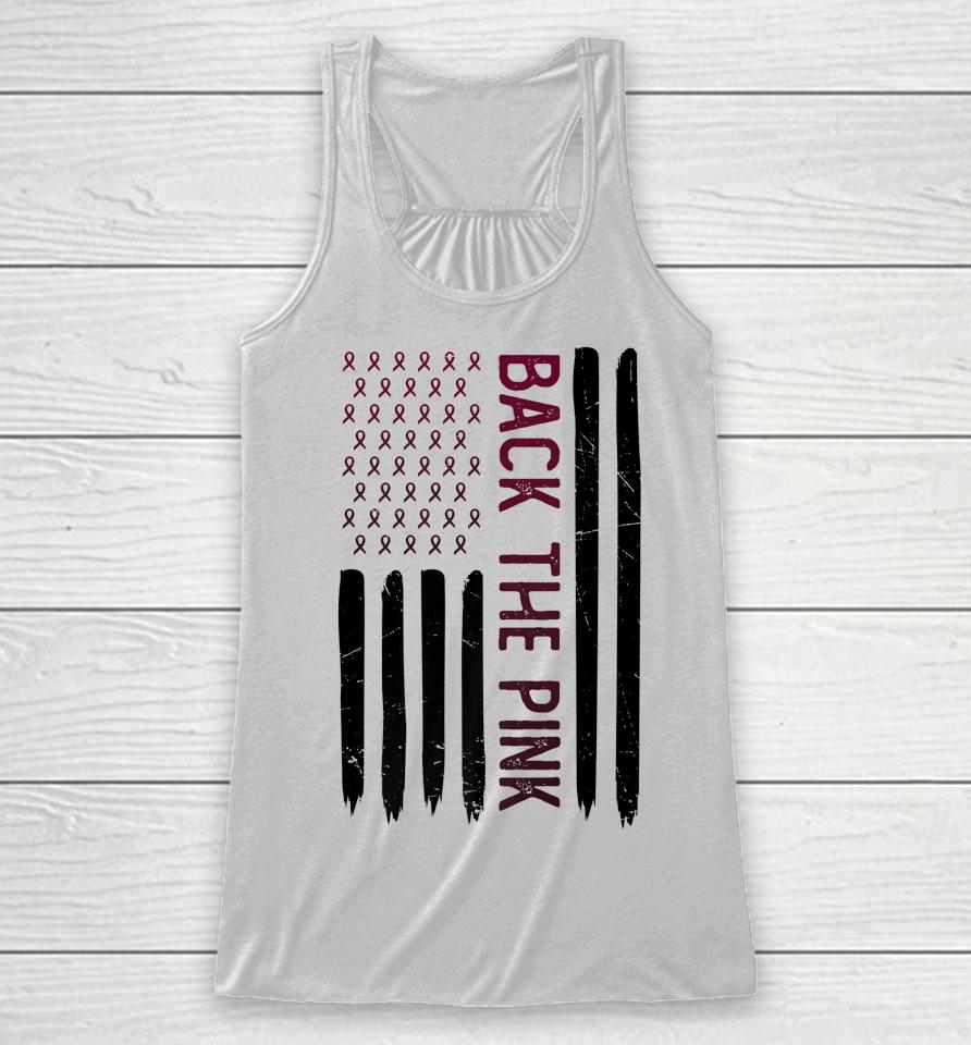 Pink Breast Cancer Awareness American Flag Back The Pink Racerback Tank