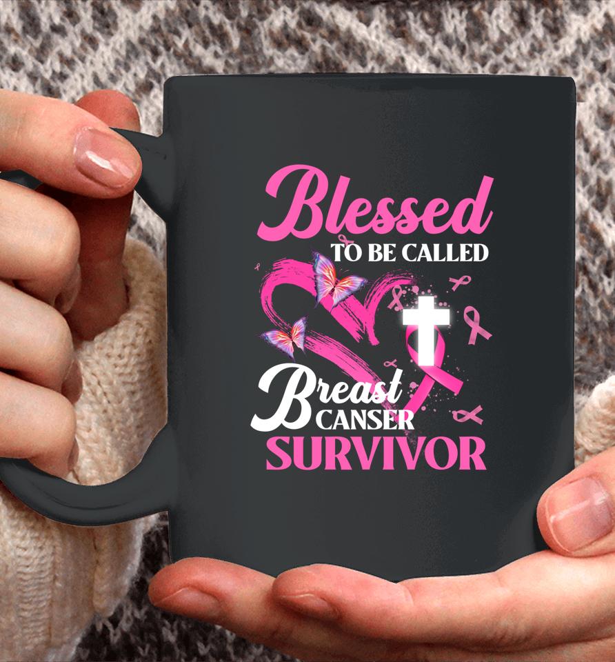 Pink Butterfly Blessed To Be Called Breast Cancer Survivor Coffee Mug